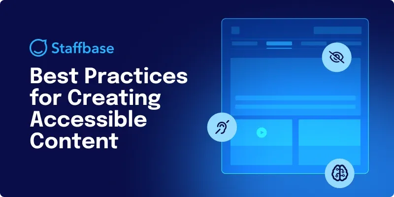 Best Practices for Creating Accessible Content