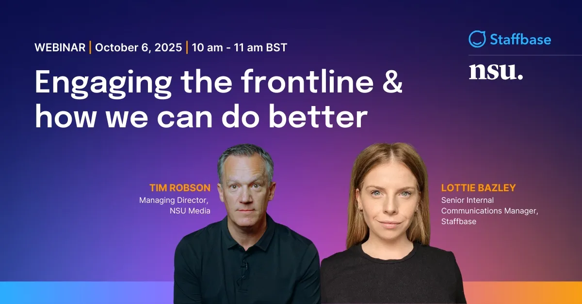 Webinar banner titled "Engaging the Frontline & How We Can Do Better" with two speakers, Tim Robson and Lottie Bazley, and event details.