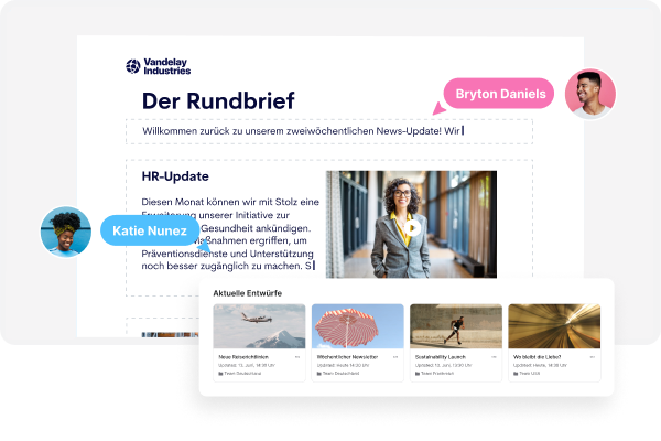 Beispiel für einen internen Newsletter namens „Der Rundbrief“ von Vandelay Industries. Der Text enthält ein HR-Update mit Bild und Video-Link. Die Bearbeitenden Katie Nunez und Bryton Daniels sind markiert. Unten sind fünf Miniaturansichten aktueller E-Mail-Entwürfe eingeblendet.