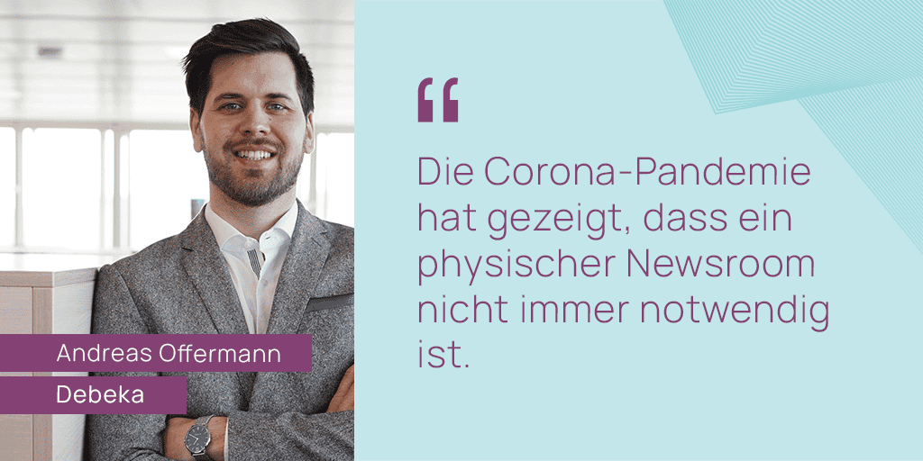 Zitat von Andreas Offermann: Die Corona-Pandemie hat gezeigt, dass ein physischer Newsroom nicht immer notwendig ist.