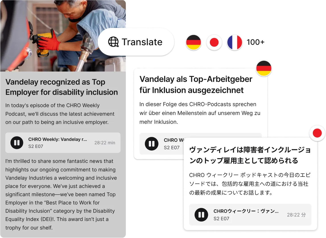 A person using a smartphone app to translate a podcast description about Vandelay's recognition for disability inclusion into multiple languages.