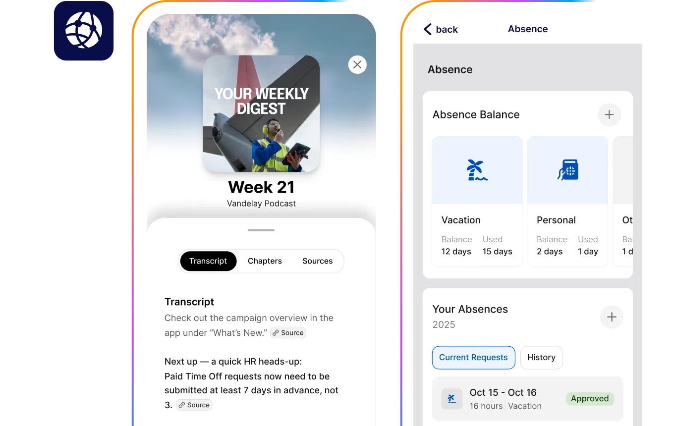 Two smartphone screens displaying a podcast app with transcript and absence management sections, including vacation and personal balance details.