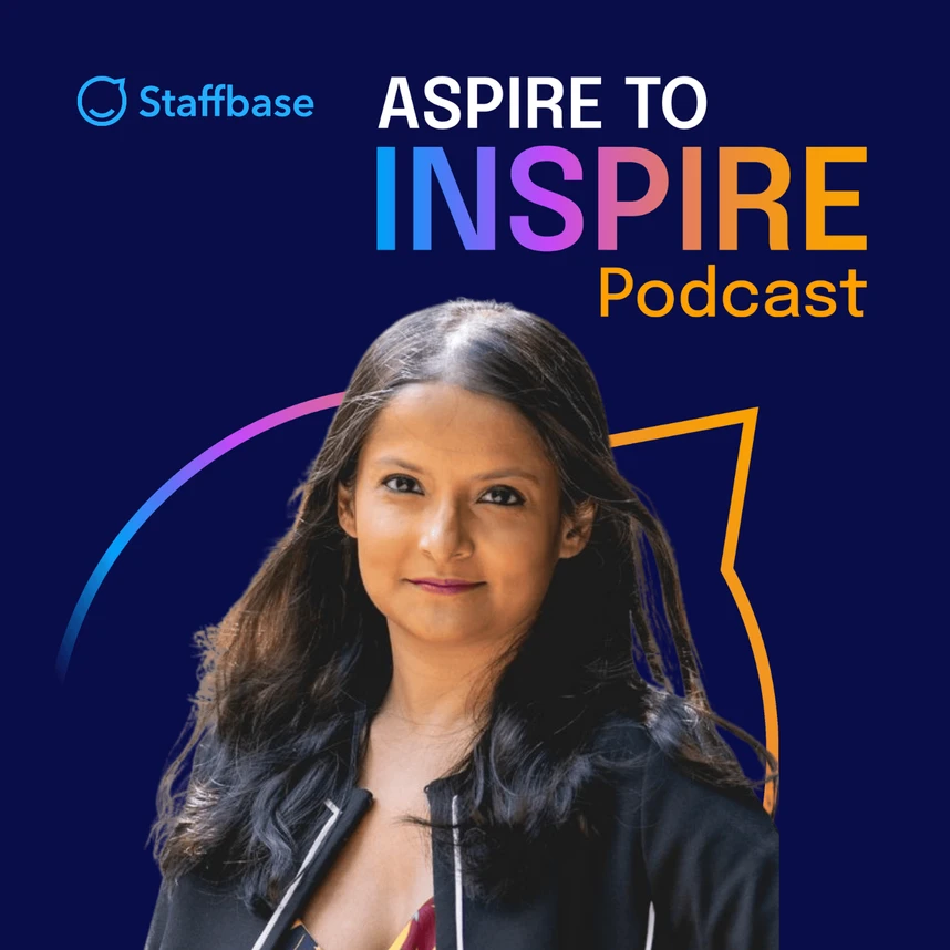 Aspire to Inspire episode with Shayoni Lynn