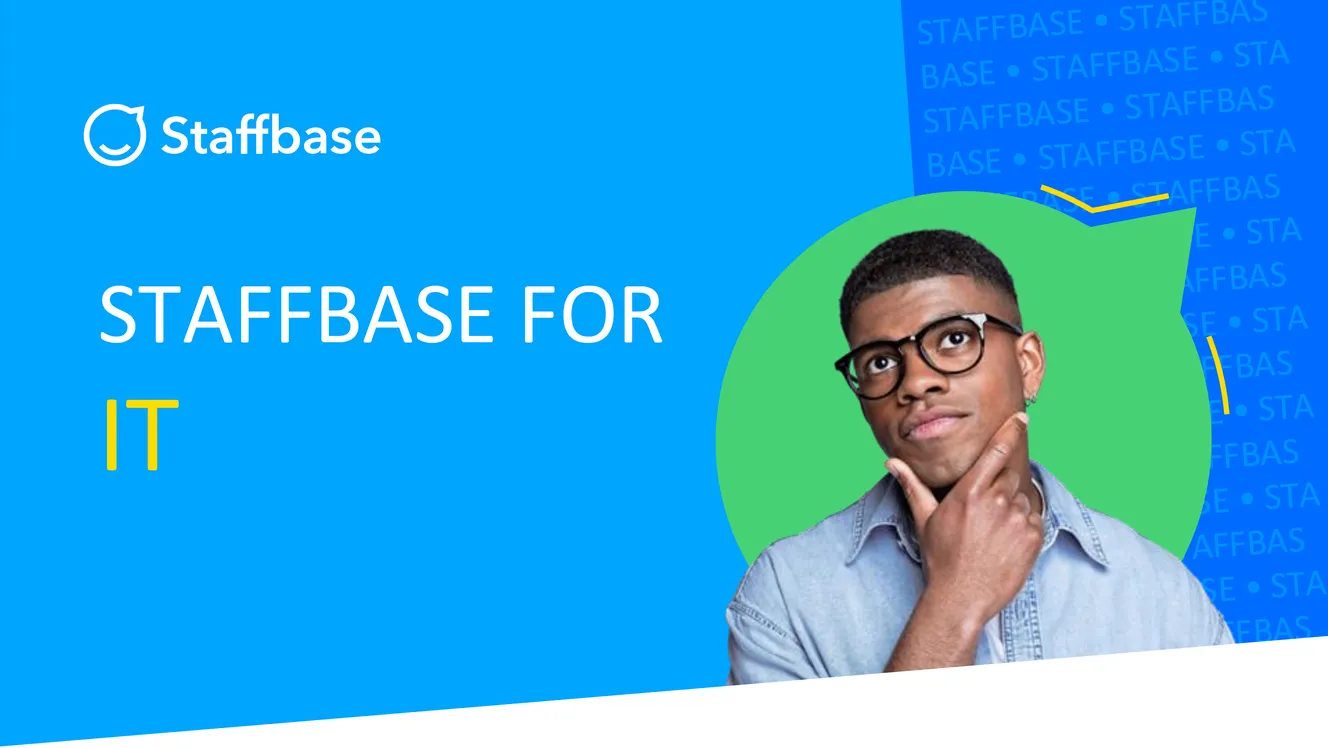 Man with glasses thinking, next to text "Staffbase for IT," on a blue and green background with Staffbase logo.