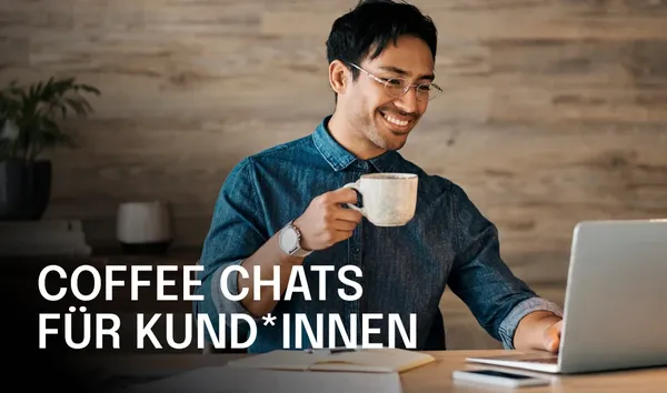 Smiling person in glasses holds a coffee mug while using a laptop. Text reads "Customer Coffee Chats" on the image.