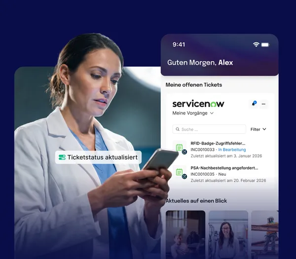 Ärztin aktualisiert ServiceNow-Tickets auf dem Smartphone