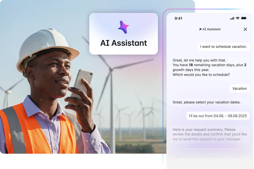 Frontline worker in a hard hat and high-vis vest speaks into a smartphone in front of wind turbines, alongside a mobile AI Assistant chat screen about scheduling vacation.