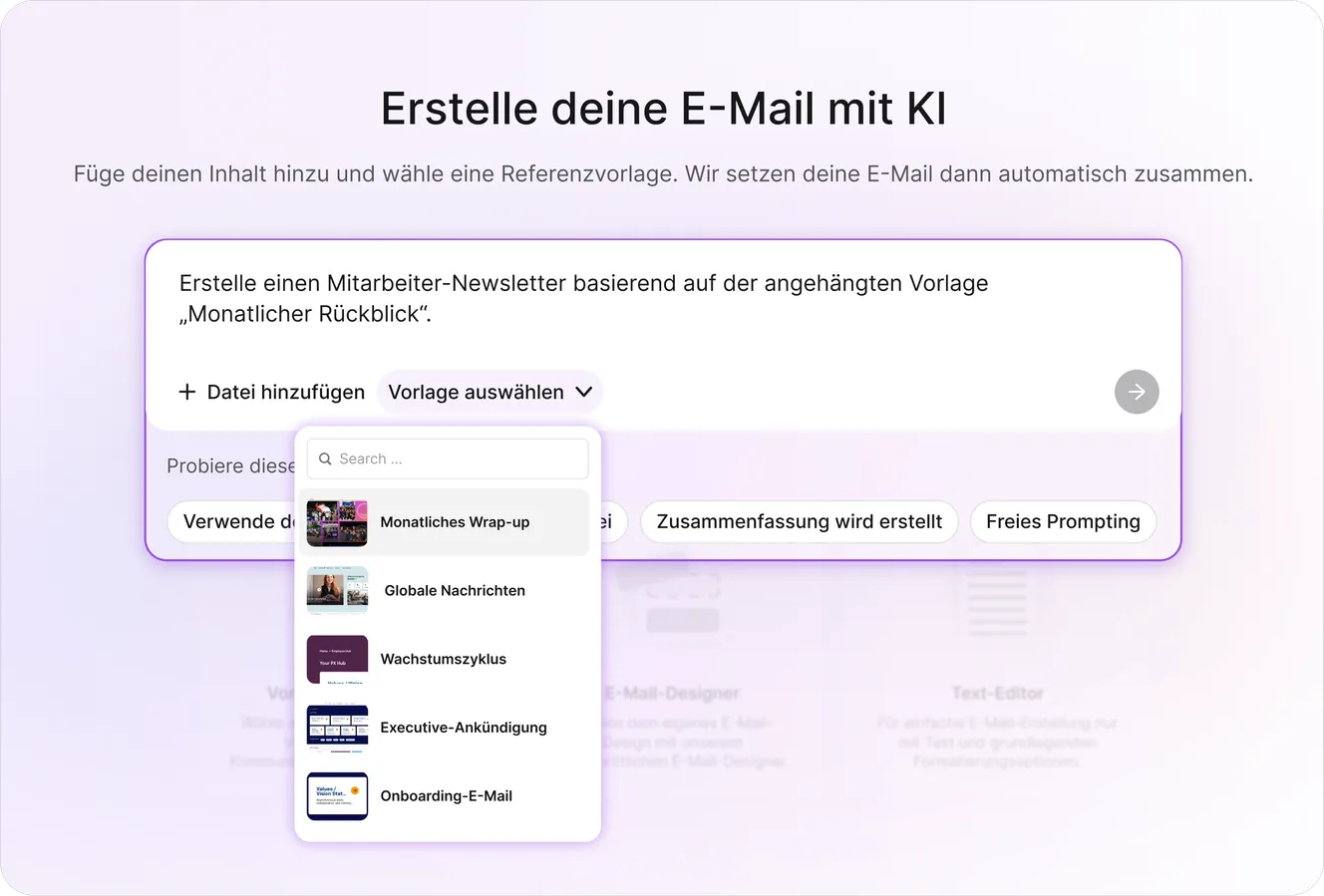 Staffbase Funktion "Erstelle deine E-Mail mit KI" mit Vorlagenauswahl wie Monatliches Wrap-up und Onboarding-E-Mail