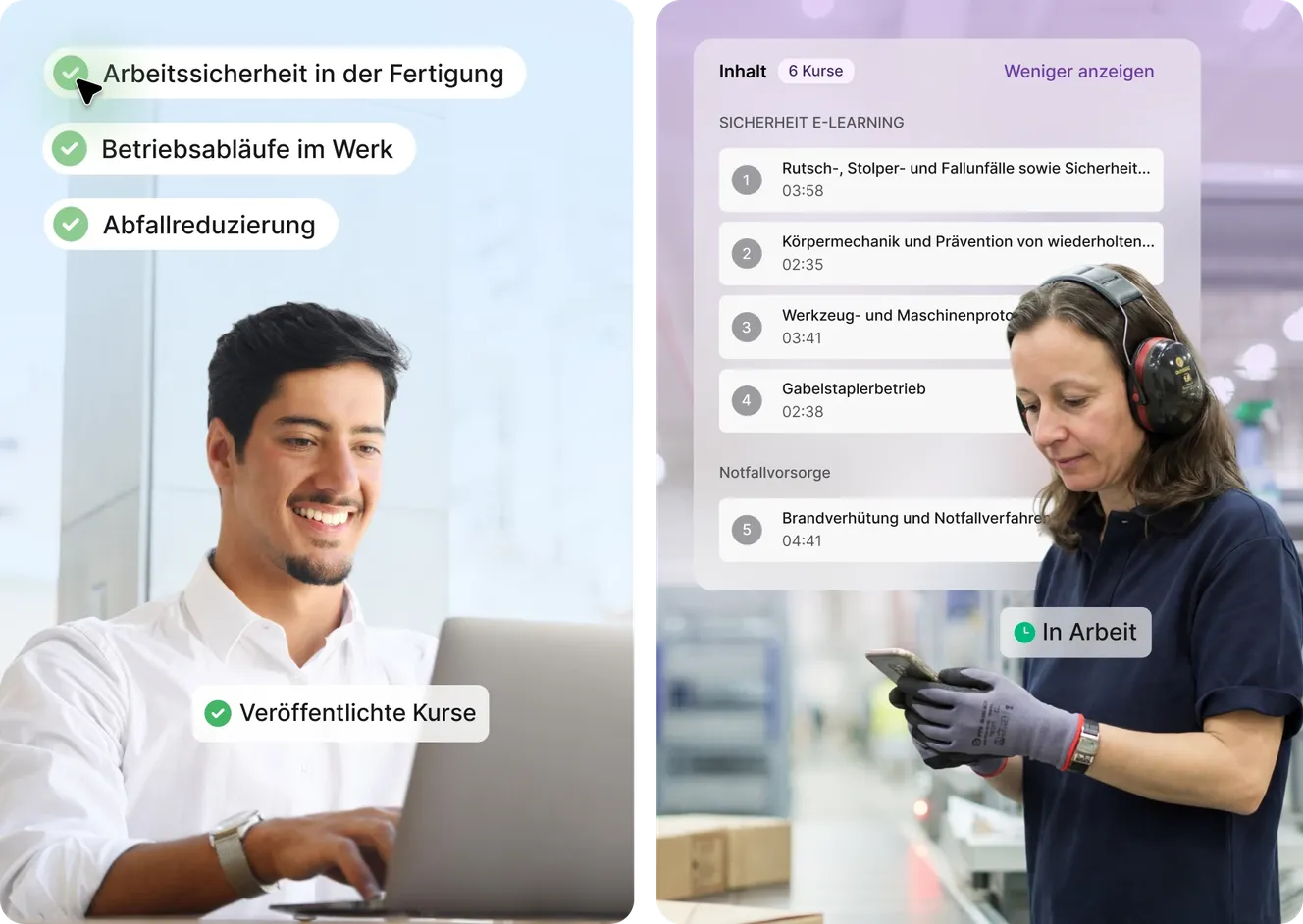 Chef schaltet Safety-Kurse frei vs. Mitarbeiter checkt E-Learnings am Handy