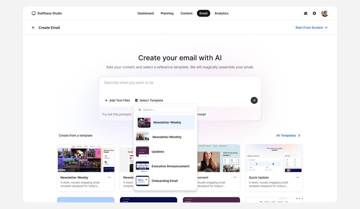 Screenshot der Staffbase Studio E-Mail-Erstellung mit KI-Unterstützung. Eine Eingabemaske ermöglicht die Beschreibung des gewünschten Inhalts, das Hinzufügen von Textdateien und die Auswahl einer Vorlage – darunter Newsletter Weekly, Newsletter Monthly, Updates, Executive Announcement und Onboarding Email. Unten sind fertige E-Mail-Vorlagen als Vorschau zu sehen.