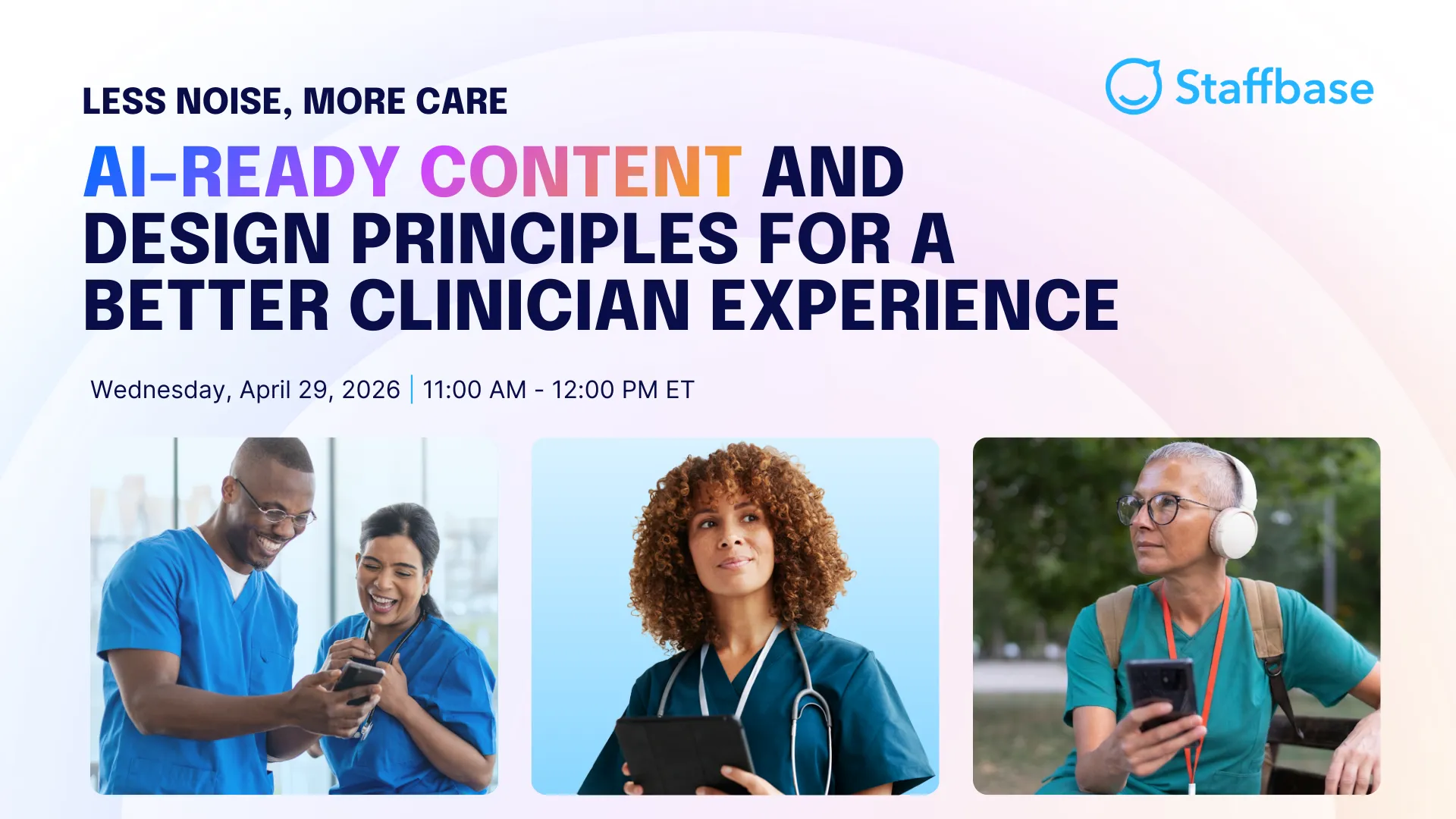 Less Noise, More Care Webinar healthcare workers feature