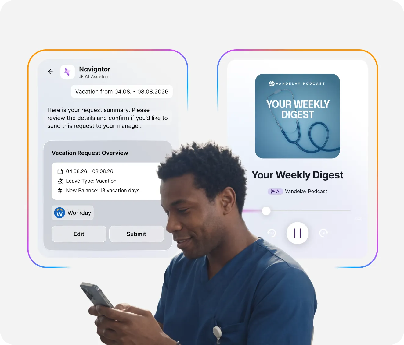 A healthcare professional reviews a vacation request on a mobile app, with a podcast episode titled "Your Weekly Digest" on the screen next to him.