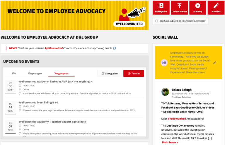 Screenshot of DHL Group’s internal “Employee Advocacy” portal, titled “WELCOME TO EMPLOYEE ADVOCACY.” It includes the hashtag #YELLOWUNITED and a section promoting upcoming events such as a LinkedIn AMA and an academy on digital hate. On the right, a “Social Wall” displays employee posts and messages encouraging engagement. The interface includes navigation buttons for the EA Magazine, Content to share, Academy, and Materials.