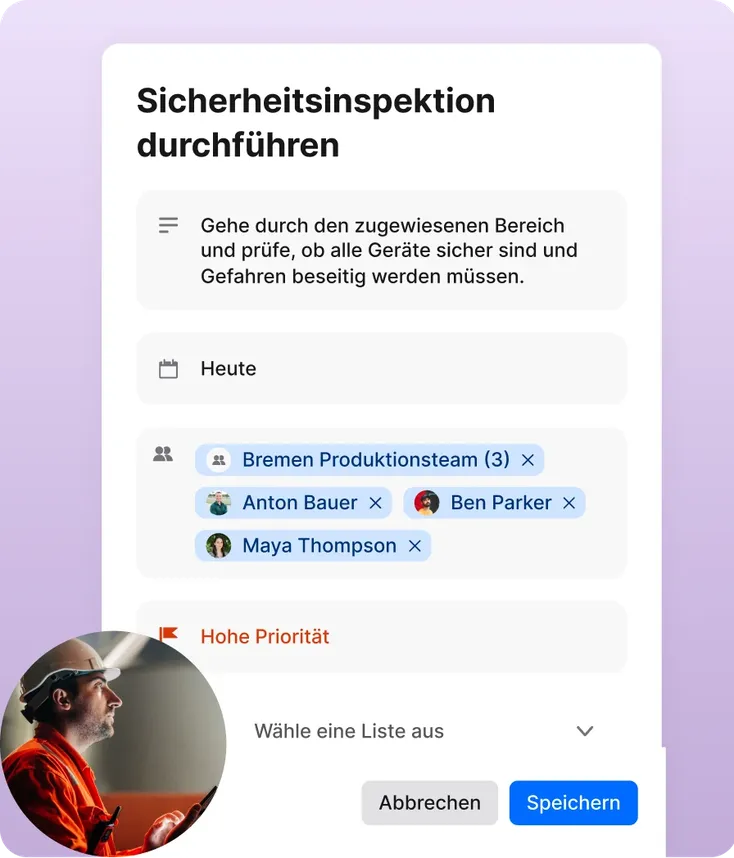 Detailansicht einer digitalen Aufgabenkarte mit dem Titel „Sicherheitsinspektion durchführen“. Die Karte enthält Anweisungen zur Prüfung von Geräten im zugewiesenen Bereich, die Frist „Heute“, das zugewiesene „Bremen Produktionsteam“ (Anton Bauer, Ben Parker, Maya Thompson) und eine Markierung für „Hohe Priorität“.