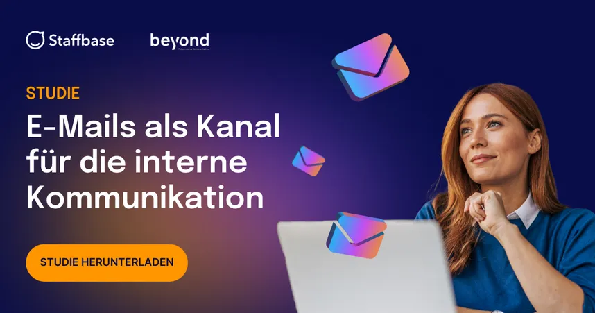Studie von Staffbase zu E-Mails als Kanal für die interne Kommunikation