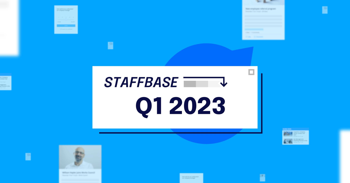 Release Q1 2023 - New features you'll love this February! | Staffbase