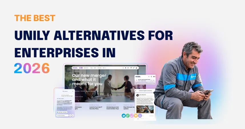 The Best Unily Alternatives for Enterprises in 2026