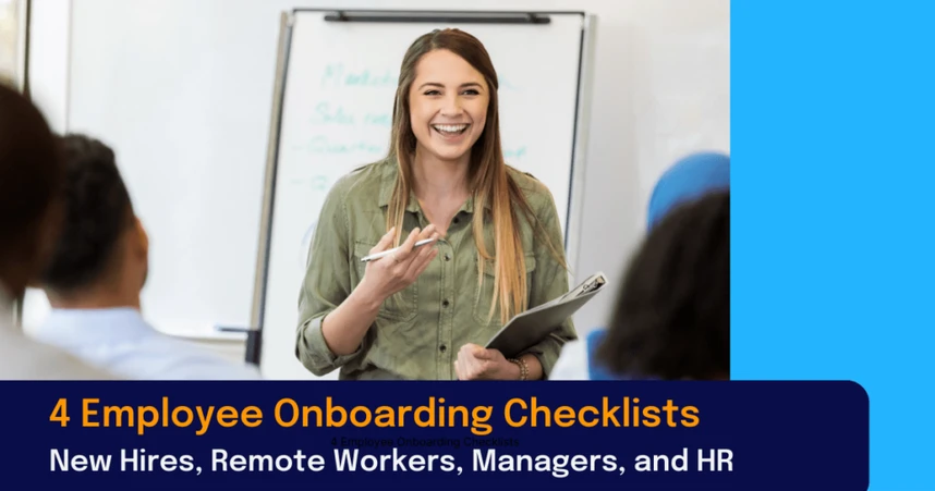 Smiling woman with long hair holding a pen and clipboard, speaking in front of a flipchart. Text overlay: “4 Employee Onboarding Checklists – New Hires, Remote Workers, Managers, and HR.”