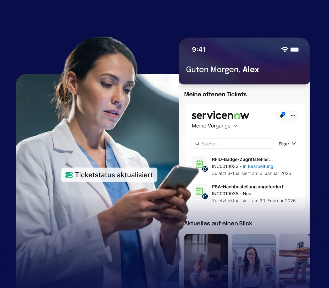 Ärztin aktualisiert ServiceNow-Tickets auf dem Smartphone