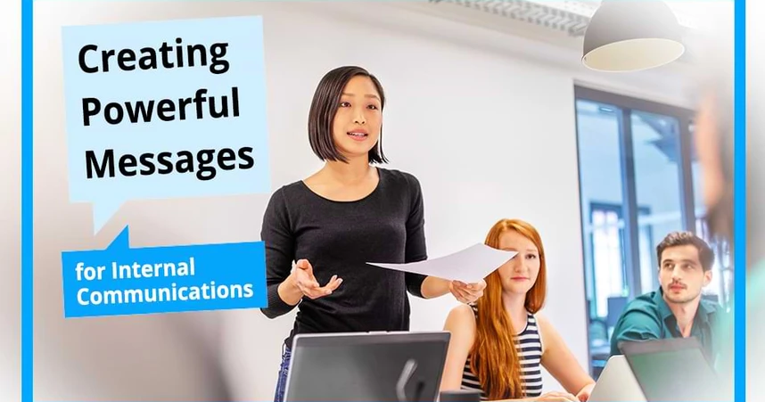 Creating Powerful Messages For Internal Communications Masterclass Video 3