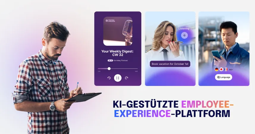 So findest du eine KI-gestützte Employee-Experience-Plattform