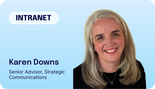 Woman with glasses and gray hair, wearing a pink top, smiling. Text: "COMMUNICATIONS - Karen Downs, Senior Advisor, Strategic Communications."