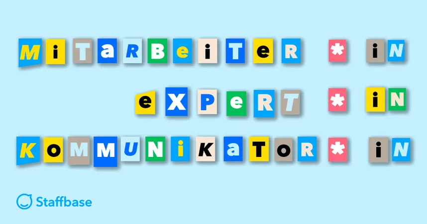 Warum Staffbase jetzt gendergerechte Sprache verwendet
