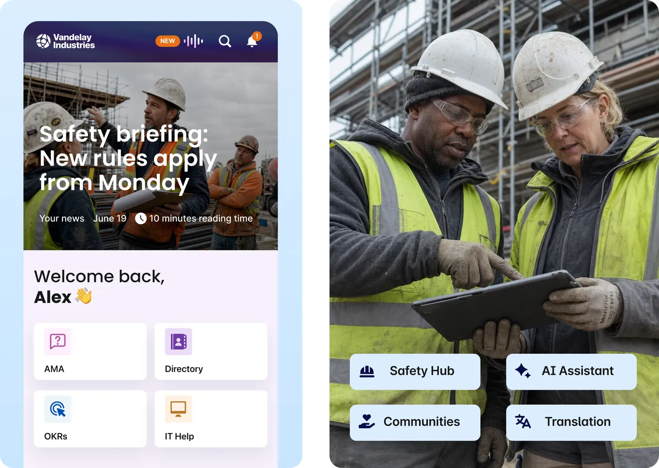 Staffbase employee app for construction: safety briefing news post and quick links to AMA, Directory, OKRs, IT Help; two construction workers in hi-vis vests reviewing a tablet on a building site with Safety Hub, AI Assistant, Communities, and Translation features visible