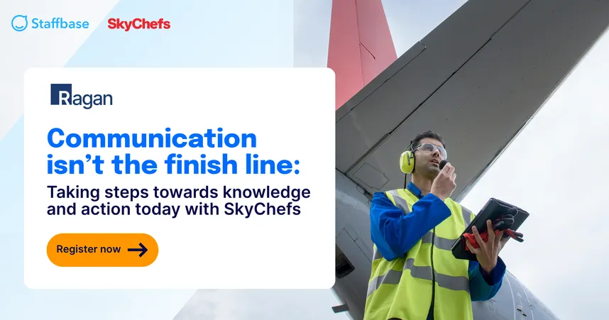 Staffbase, SkyChefs and Ragan webinar banner with a ground crew worker in a hi-vis vest and headset, holding a tablet beneath an aircraft wing, above a Register now button.